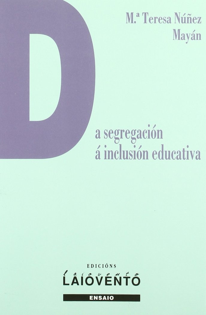 Da segregación á inclusión educativa, de Núñez Mayán, Teresa | portada del libro