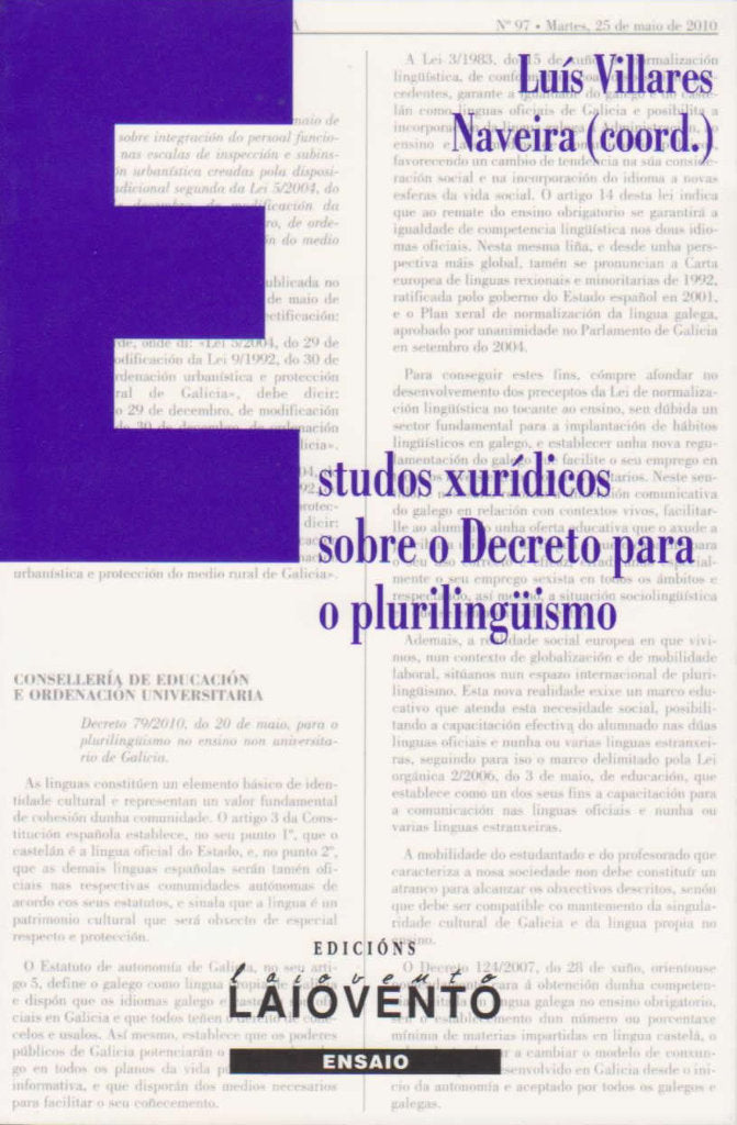 Estudos xurídicos sobre o decreto para o plurilingüísmo, de Villares Naviera, Luis | portada del libro