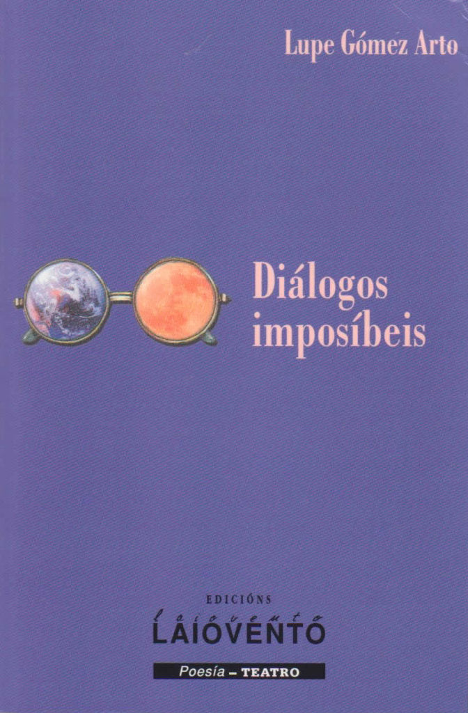 Diálogos imposíbeis, de Gómez, Lupe | portada del libro