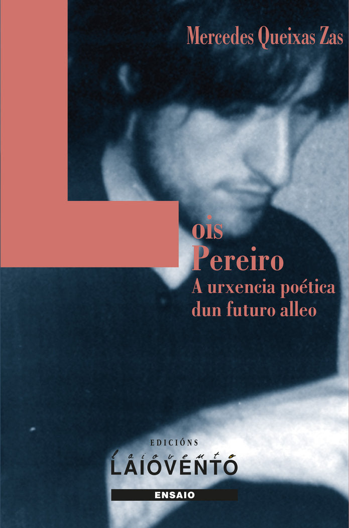 LOIS PEREIRO, de QUEIXAS ZAS, MERCEDES | portada del libro