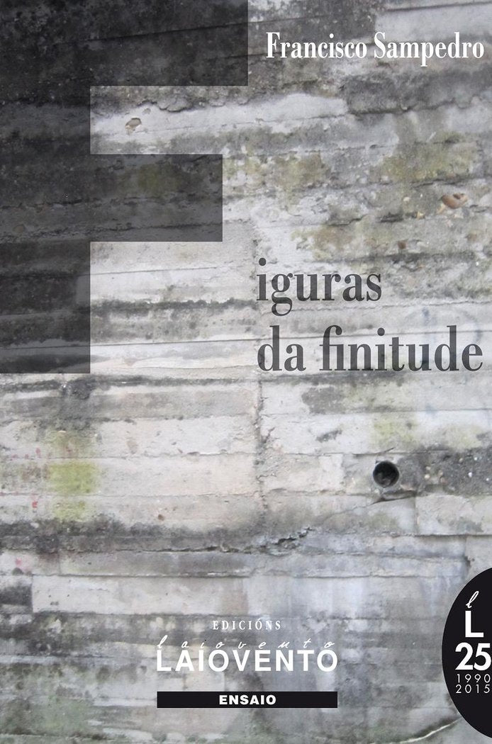 FIGURAS DE FINITUDE, de Sampedro Ojea, Francisco | portada del libro