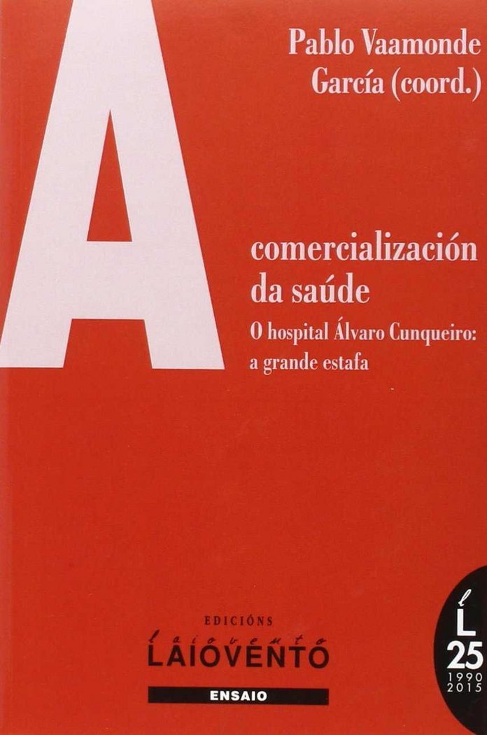 A comercialización da saúde, de Vaamonde García, Pablo | portada del libro