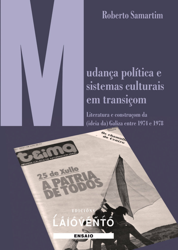 MUDANÇA POLÍTICA E SISTEMAS CULTURAIS EM TRANSIÇOM, de ROBERTO SAMARTIM | portada del libro