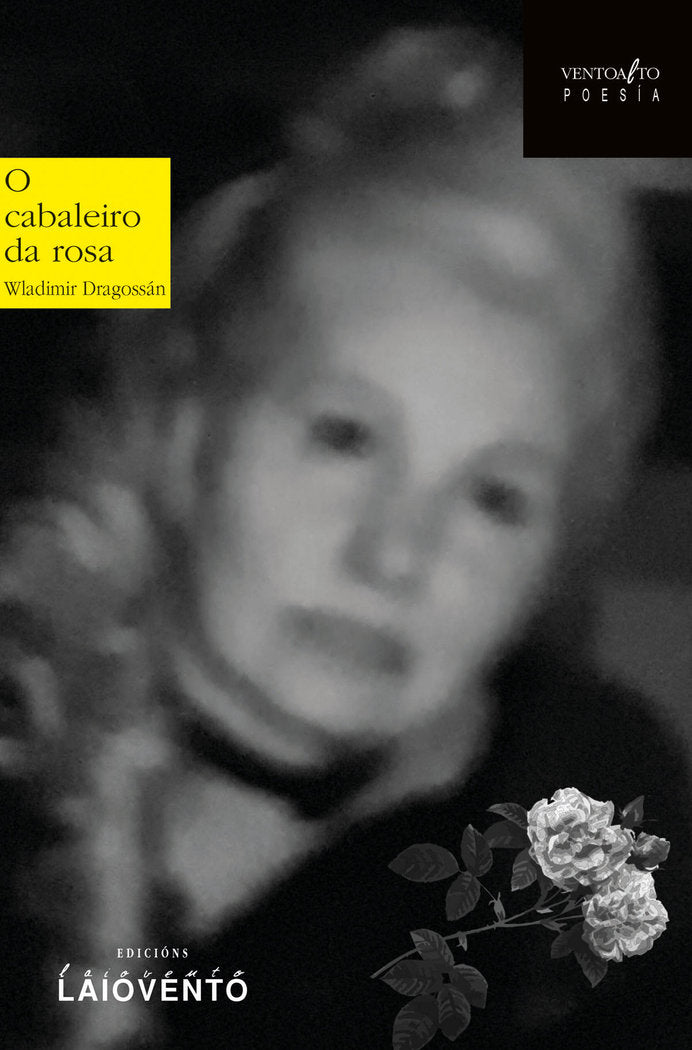O CABALEIRO DA ROSA, de Dragossán, Vladimir | portada del libro