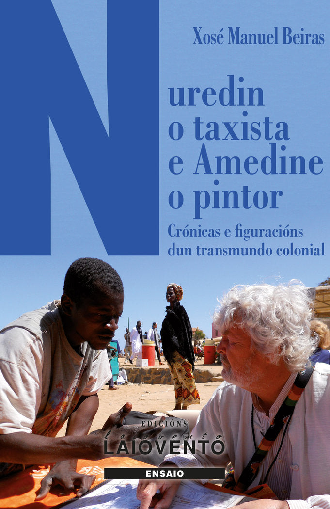 Nuredin o taxista e Amedine o pintor, de Beiras Torrado, Xosé Manuel | portada del libro