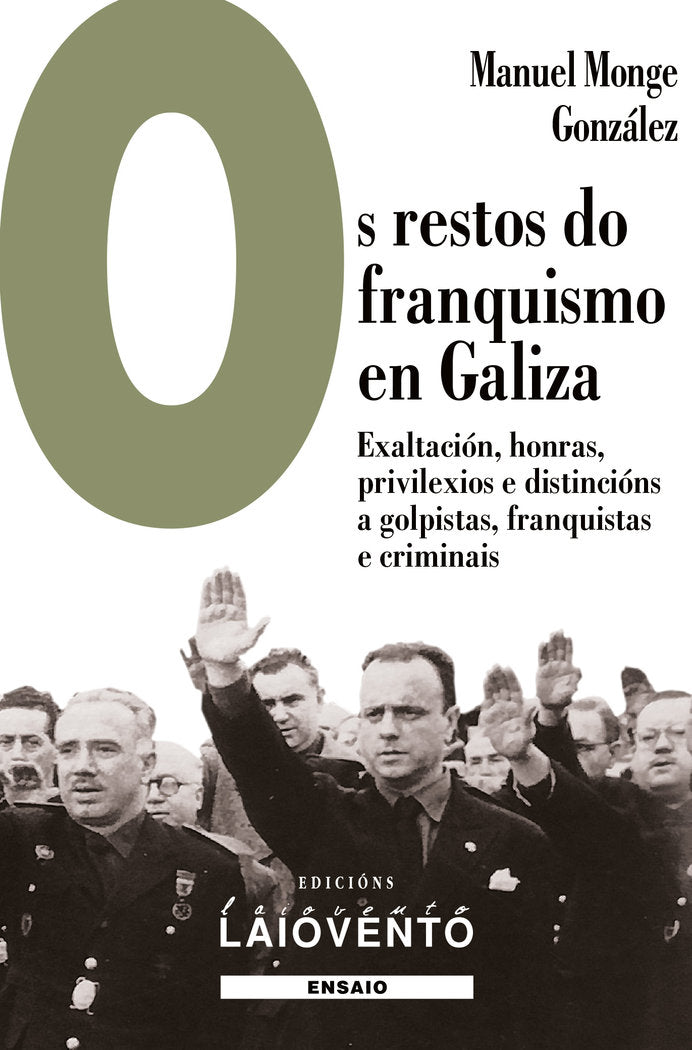 Os restos do franquismo en Galiza, de Monge González, Manuel | portada del libro
