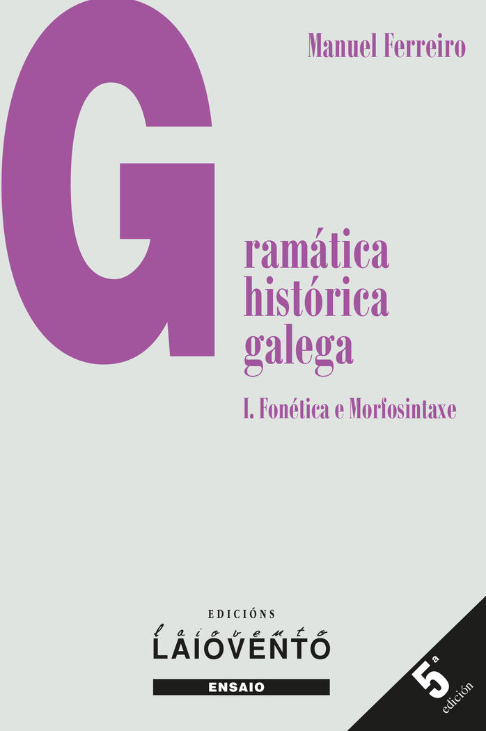 GRAMATICA HISTORICA GALEGA, de FERREIRO FERNANDEZ, MANUEL | portada del libro