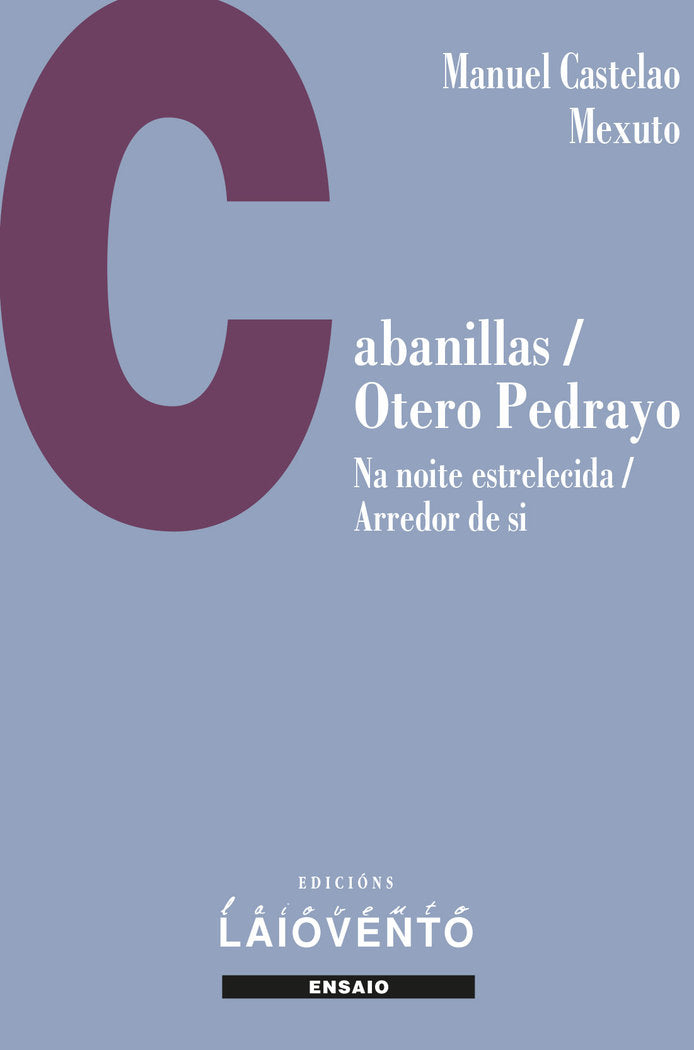 Cabanillas/ Otero Pedrayo. Na noite estrelecida / Arredor de, de Castelao Mexuto, Manuel | portada del libro