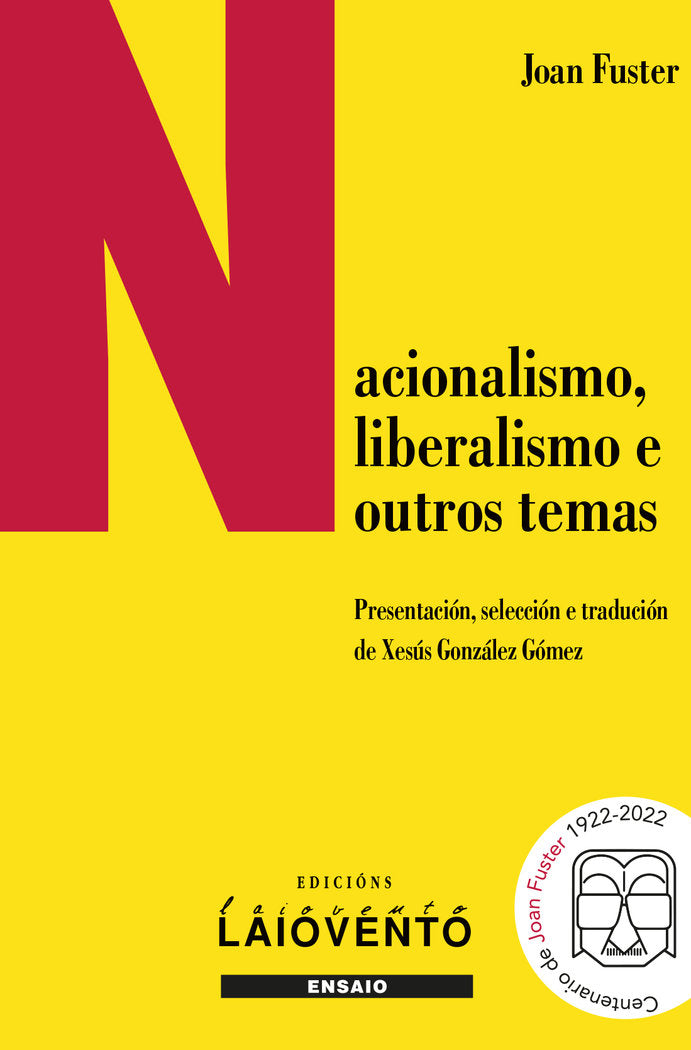 Nacionalismo, liberalismo e outros temas, de Fuster, Joan | portada del libro