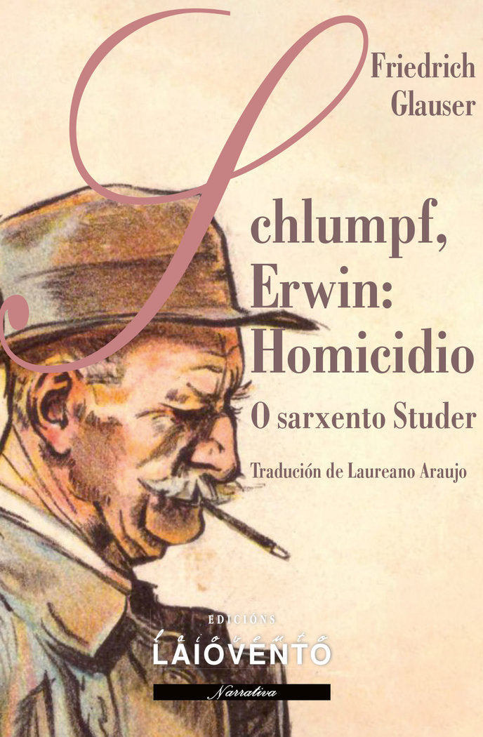Schlumpf, Erwin: Homicidio, de Glauser, Fiedrich | portada del libro