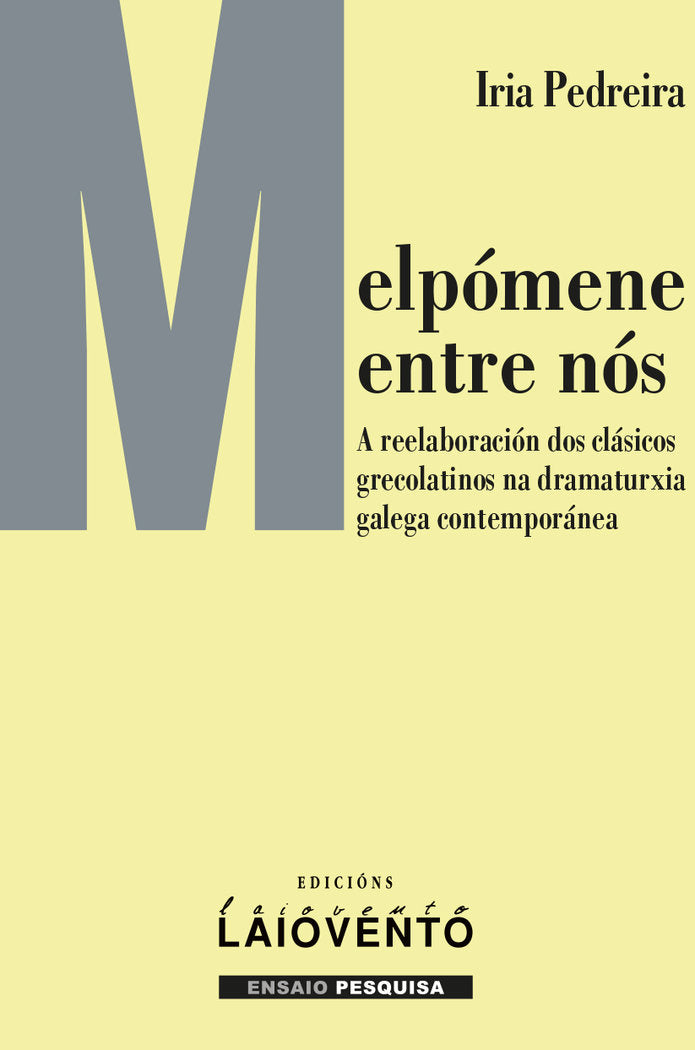 Melpómene entre nós, de Pedreira Sanjurjo, Iria | portada del libro