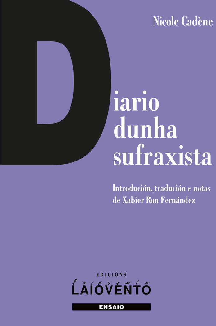 Diario dunha sufraxista, de Cadène, Nicole | portada del libro