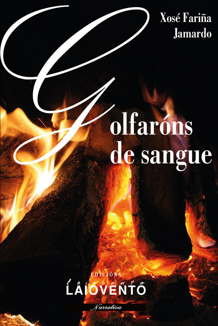 Golfaróns de sangue, de Fariña Jamardo, Xosé | portada del libro