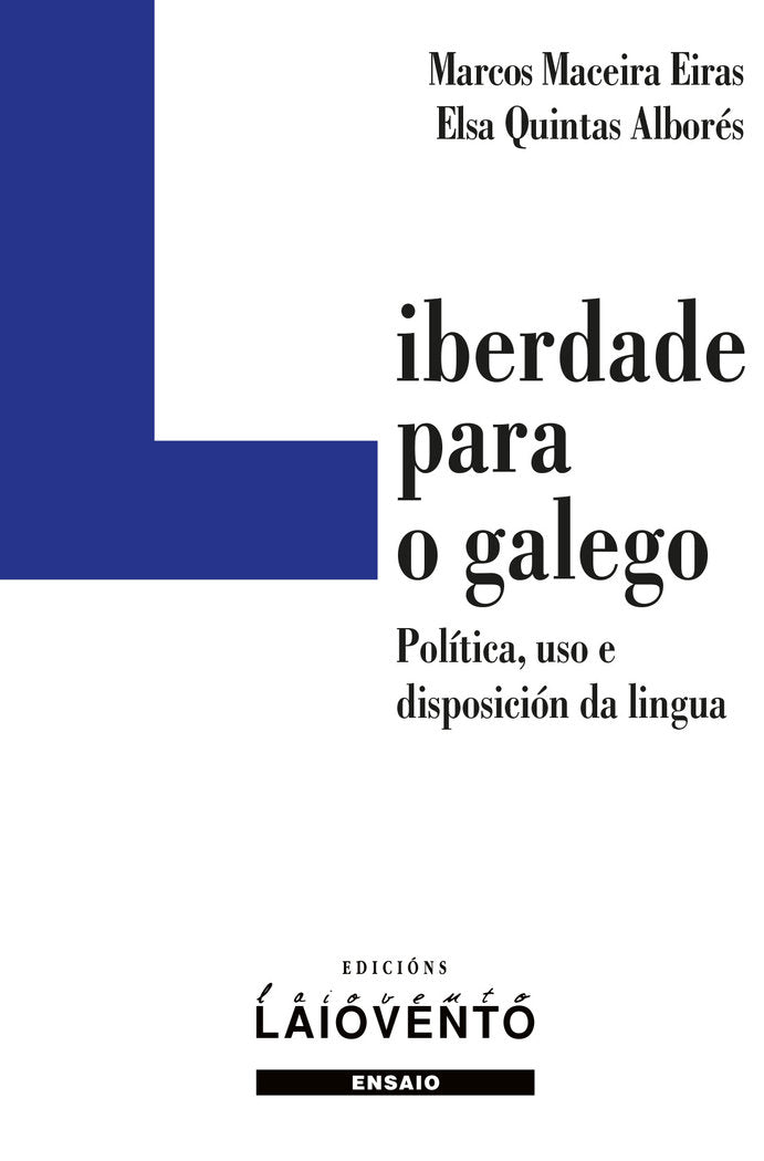 Libertade para o galego, de Maceira Eiras, Marcos | portada del libro