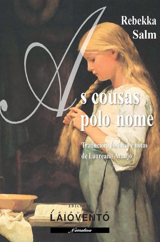 As cousas polo nome, de Salm, Rebekka | portada del libro