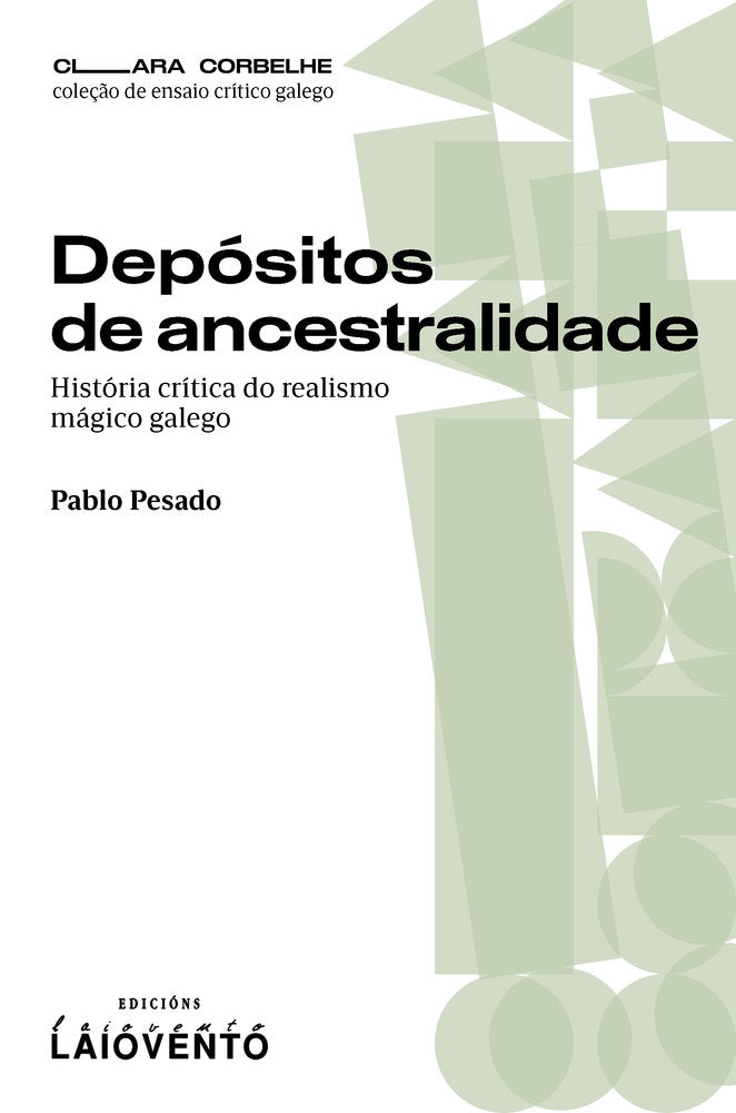 Depósitos de ancestralidade, de Pesado, Pablo | portada del libro