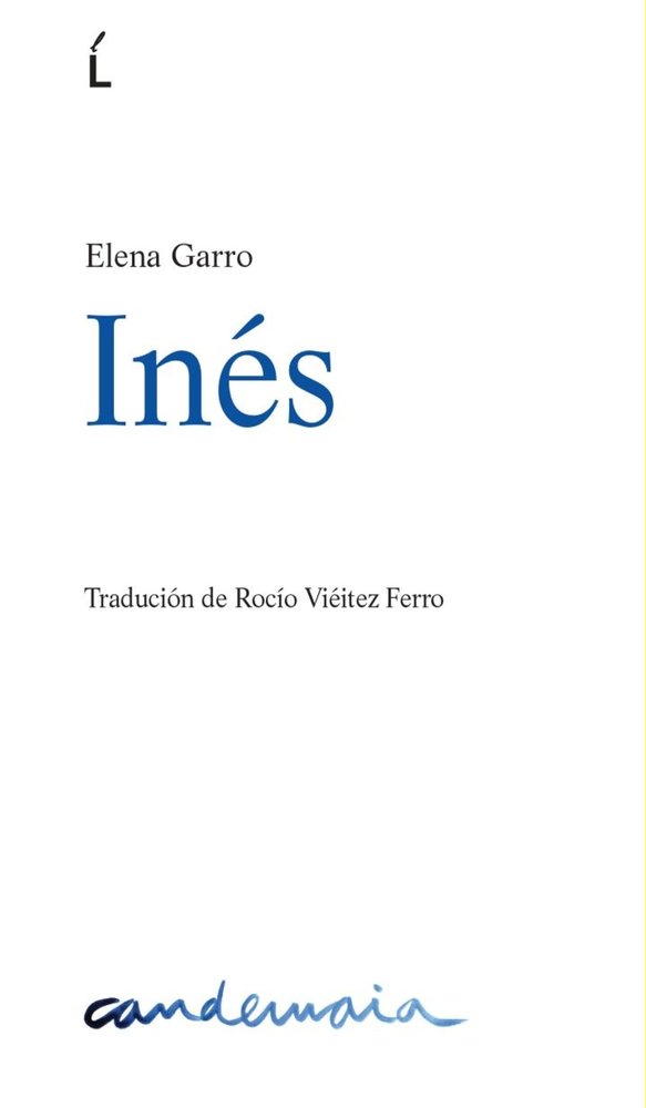 Inés, de Garro, Elena | portada del libro
