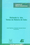 VISITANDO LA ISLA TEMAS HA.DE CUBA, de OPATRNY#NARANJO | portada del libro