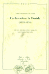 CARTAS SOBRE LA FLORIDA (1555-1574), de MENEDEZ DE AVILES | portada del libro