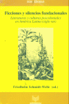 FICCIONES Y SILENCIOS FUNDACIONALES, de SCHMIDT-WELLE | portada del libro