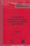 Los intelectuales latinoamericanos entre la modernidad y la tradición, siglos XI, de CANCINO TRONCOSO | portada del libro