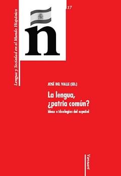 La lengua, ¿patria común? | portada del libro