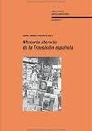 MEMORIA LITERARIA DE LA TRANSICION ESPAÑOLA., de GOMEZ-MONTERO | portada del libro
