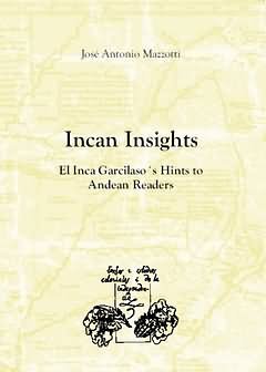 INCAN INSIGHTS, de MAZZOTTI, JOSE ANTONIO | portada del libro