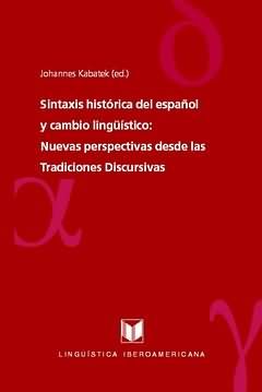 Sintaxis histórica del español y cambio lingü¡stico | portada del libro