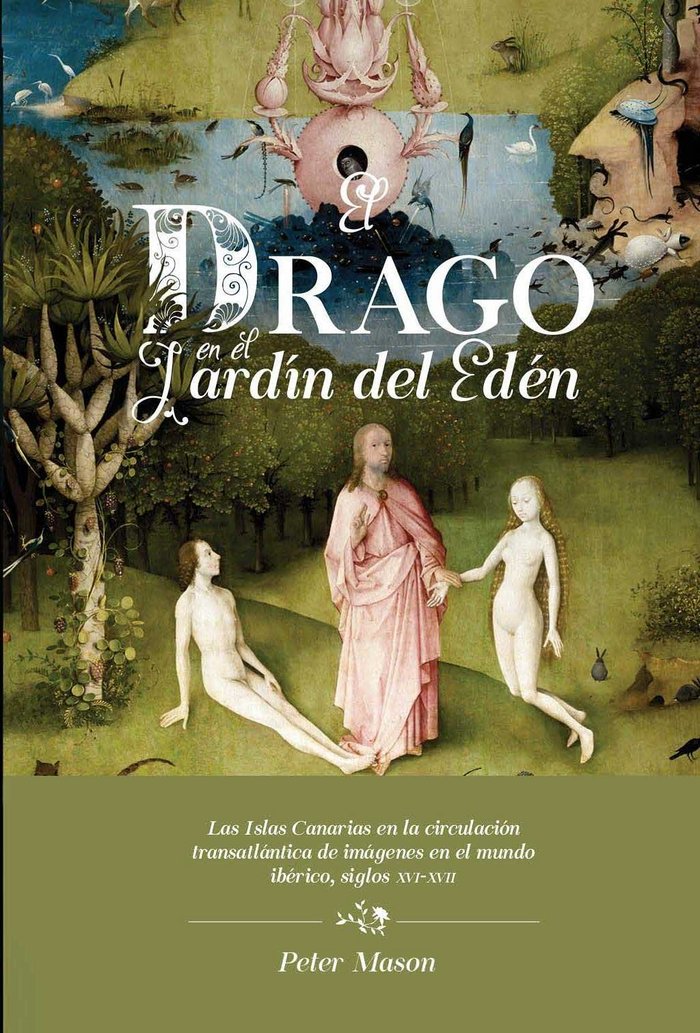 DRAGO EN EL JARDIN DEL EDEN,EL, de MASON,PETER | portada del libro