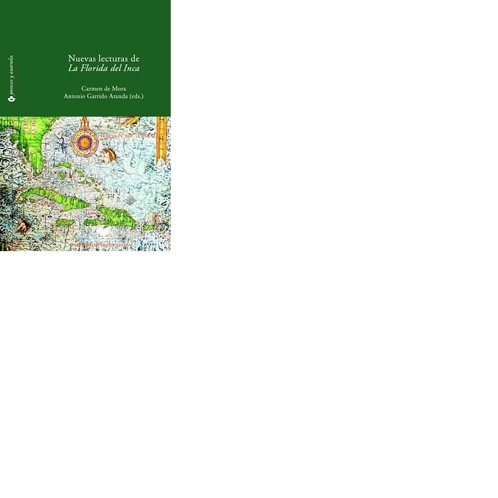 NUEVAS LECTURAS DE LA FLORIDA DEL INCA., de MORA VALCARCEL, CARMEN DE | portada del libro