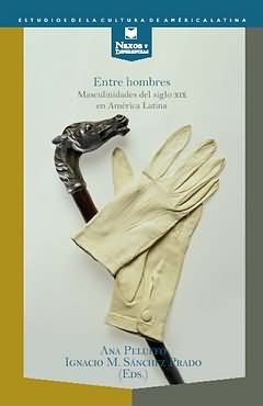ENTRE HOMBRES, de PELUFFO, ANA | portada del libro