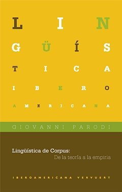 LINGUISTICA DE CORPUS, de PARODI SWEIS, GIOVANNI | portada del libro
