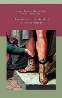 EL CAUTIVERIO EN LA LITERATURA DEL NUEVO MUNDO, de V.V.A.A. | portada del libro
