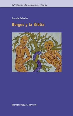 Borges y la Biblia., de SALVADOR, GONZALO | portada del libro