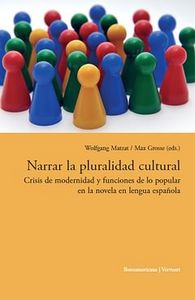 Narrar la pluralidad cultural. Crisis de la modernidad y funciones de lo popular, de ANONIMO | portada del libro