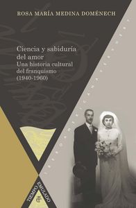 Ciencia y sabidur¡a del amor, de MEDINA DOMéNECH, ROSA MARíA | portada del libro