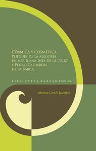 Cósmica y cosmética, de CORTéS KOLOFFON, ADRIANA | portada del libro