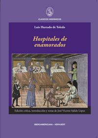 Hospitales de enamorados, de HURTADO DE TOLEDO, LUIS | portada del libro