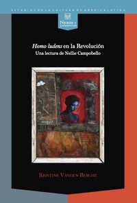 Homo ludens en la Revolución:, de VANDEN BERGHE, KRISTINE | portada del libro