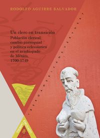 Un clero en transición:, de AGUIRRE SALVADOR, RODOLFO | portada del libro