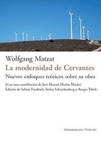 La modernidad de Cervantes, de MATZAT, WOLFGANG | portada del libro