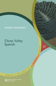 Chota Valley Spanish, de SESSAREGO, SANDRO | portada del libro