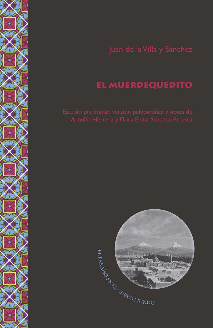 El Muerdequedito, de VILLA Y SANCHEZ, JUAN DE LA | portada del libro