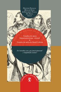 Nuevos estudios de la sátira hispanoamericana colonial / Novos estudios da sátira do brasil-colonia, de DEXTER ZAVALZA HOUGH-