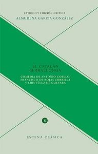 El catalán Serrallonga., de ANTONIO COELLO | portada del libro
