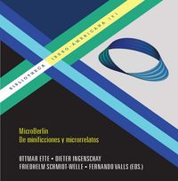 MicroBerl¡n. De minificciones y microrrelatos, de OTTMAR ETTE | portada del libro
