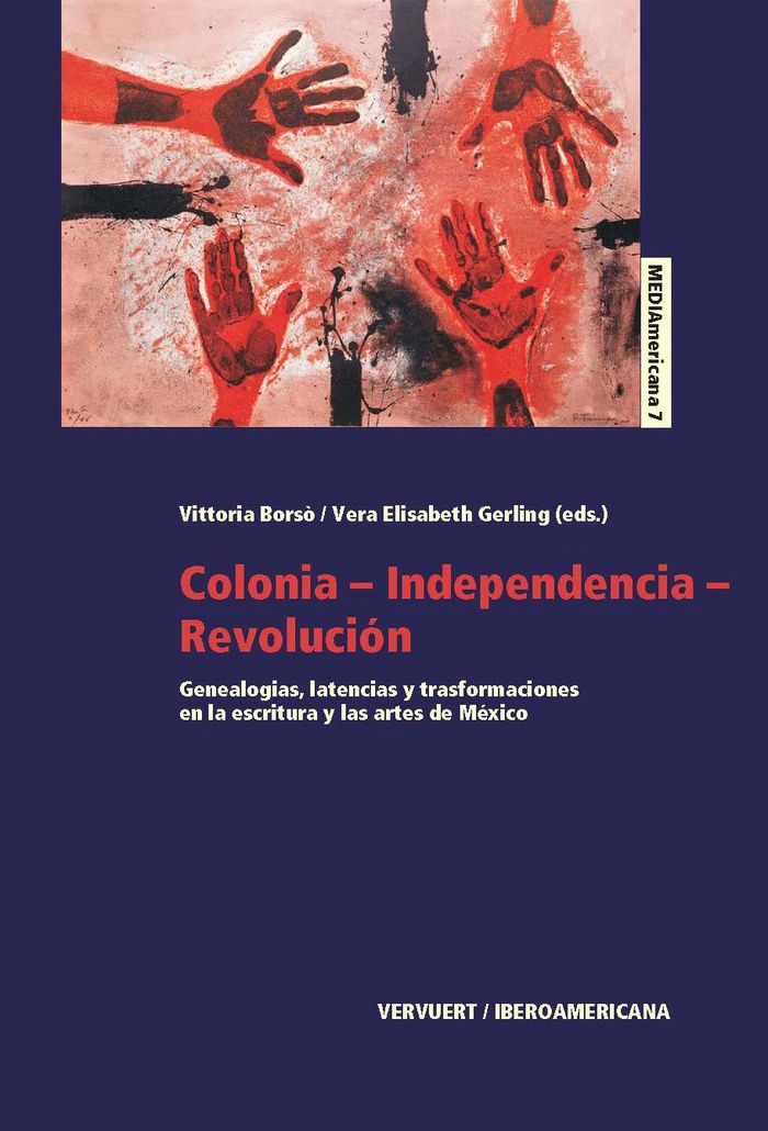 Colonia-Independencia-Revolución | portada del libro