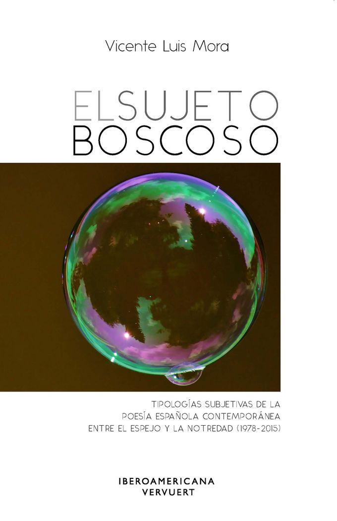 El sujeto boscoso, de MORA, VICENTE LUIS | portada del libro