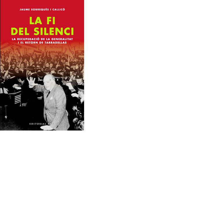 La fi del silenci, de Sobrequés i Callicó, Jaume | portada del libro